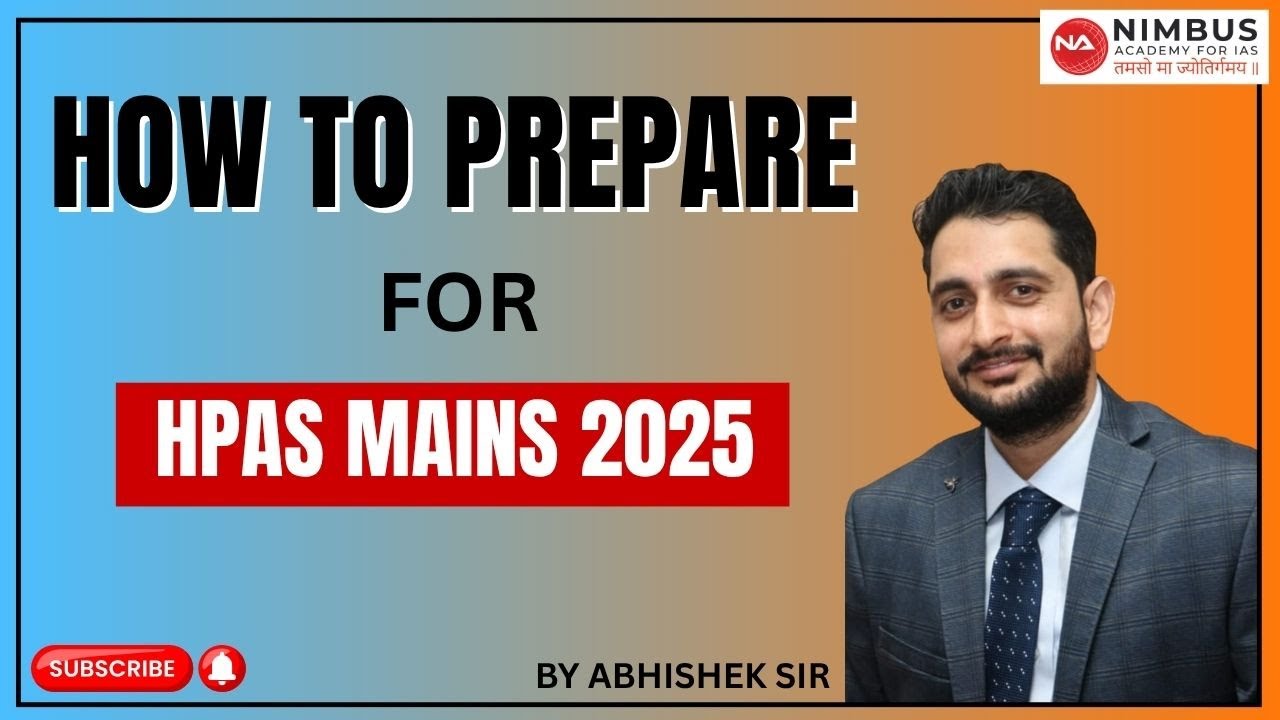 HPAS Mains 2025 Preparation Guide | Step-by-Step Approach
