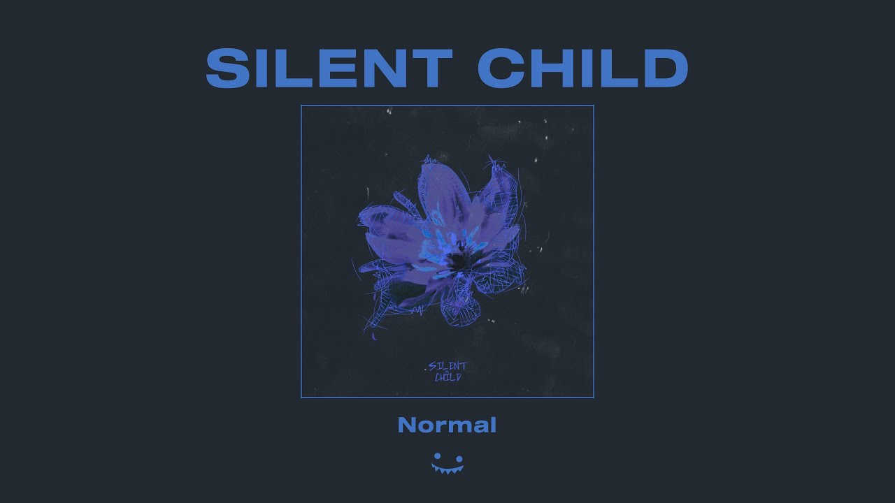 Silent Child - Normal
