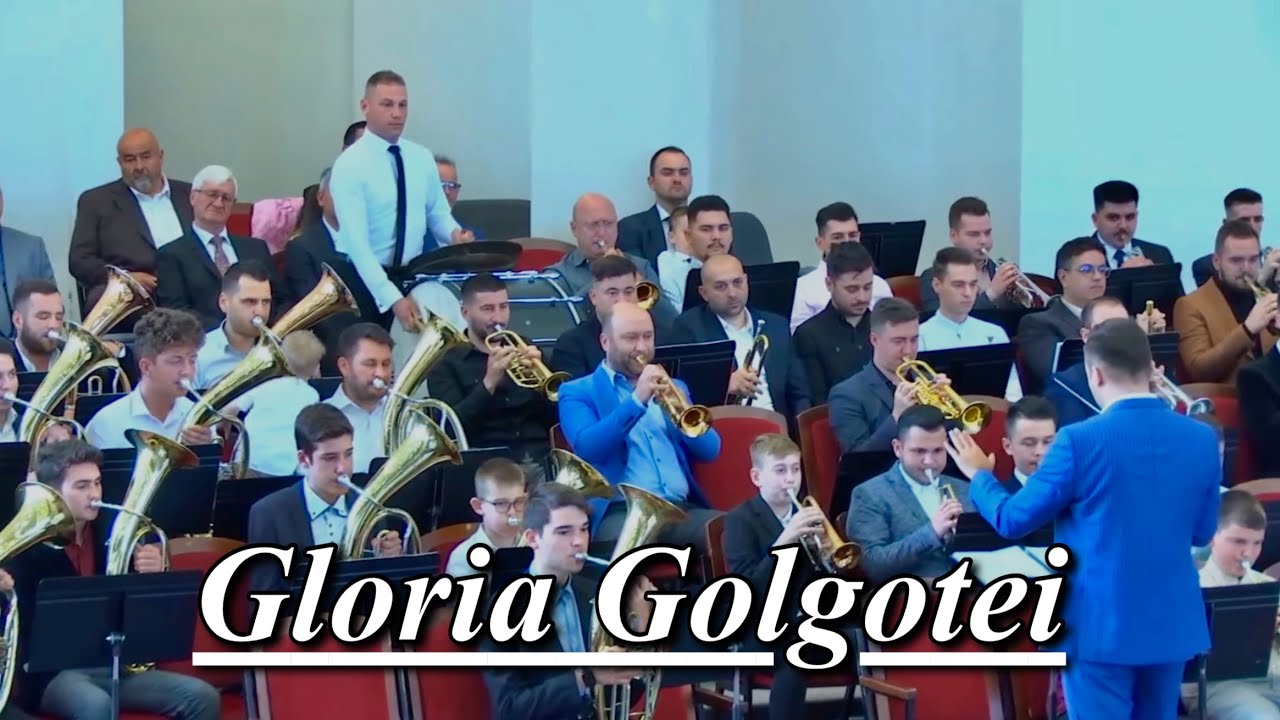 Gloria Golgotei (2022) - Fanfara Gloria Bujac