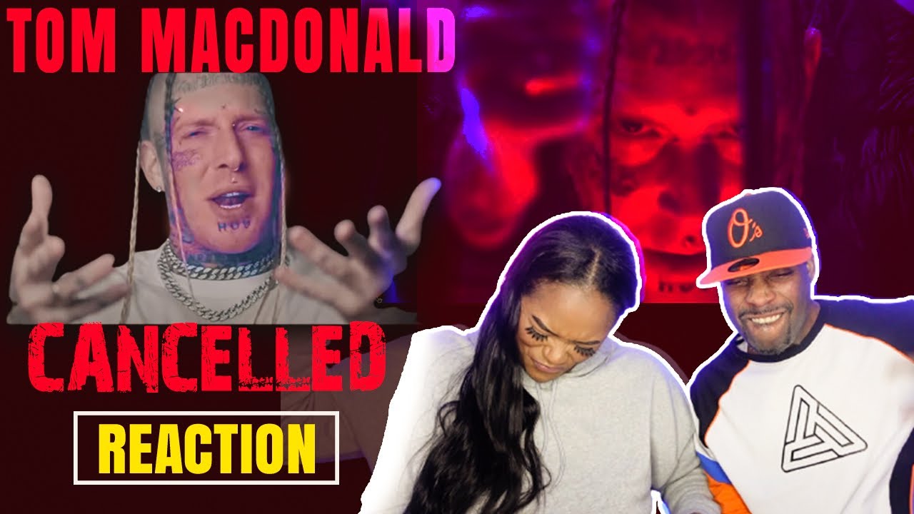 FIRST TIME REACTION TO TOM MACDONALD 