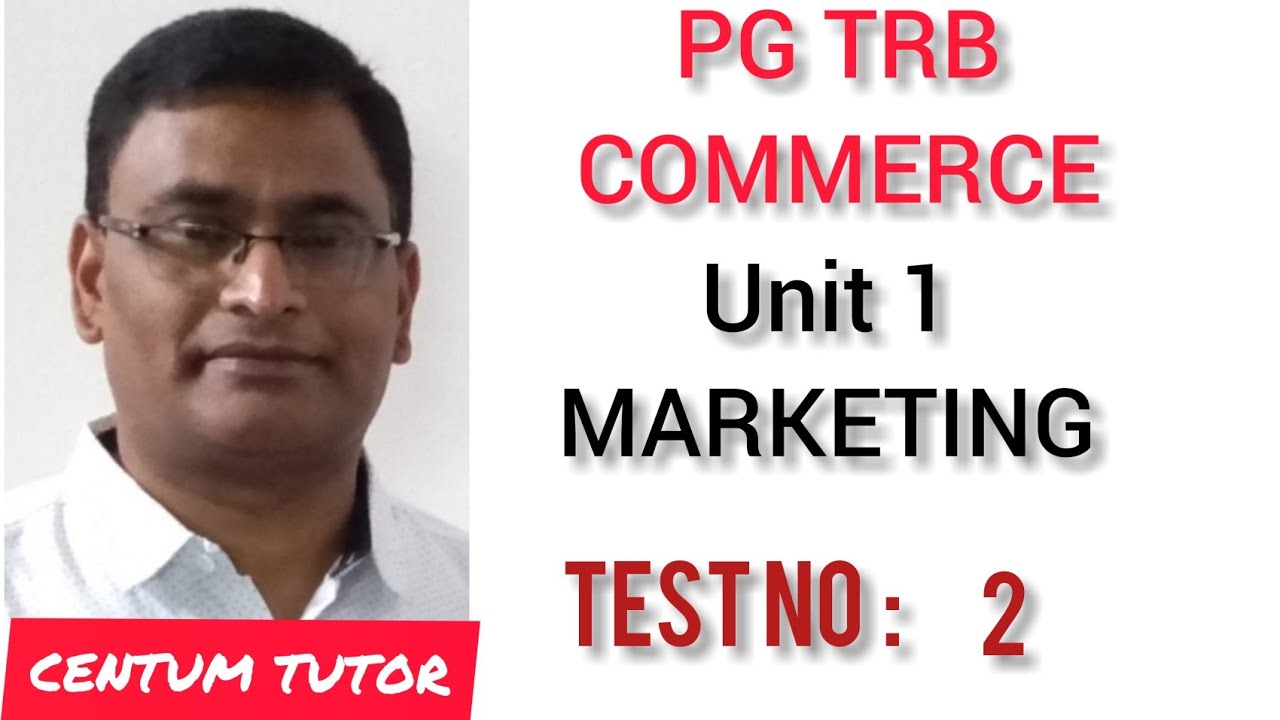 TN PG TRB COMMERCE UNIT I  MARKETING TEST NO. 2