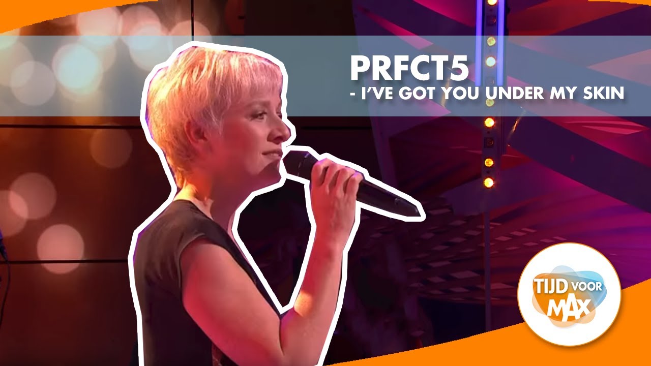 PRFCT5 (met Michael van Praag) - I've Got You Under My Skin | TIJD VOOR MAX