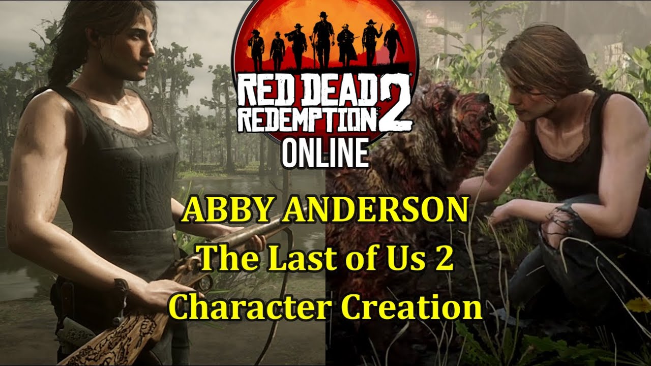 Red Dead Online - Abby Anderson THE LAST OF US 2 Character Creation