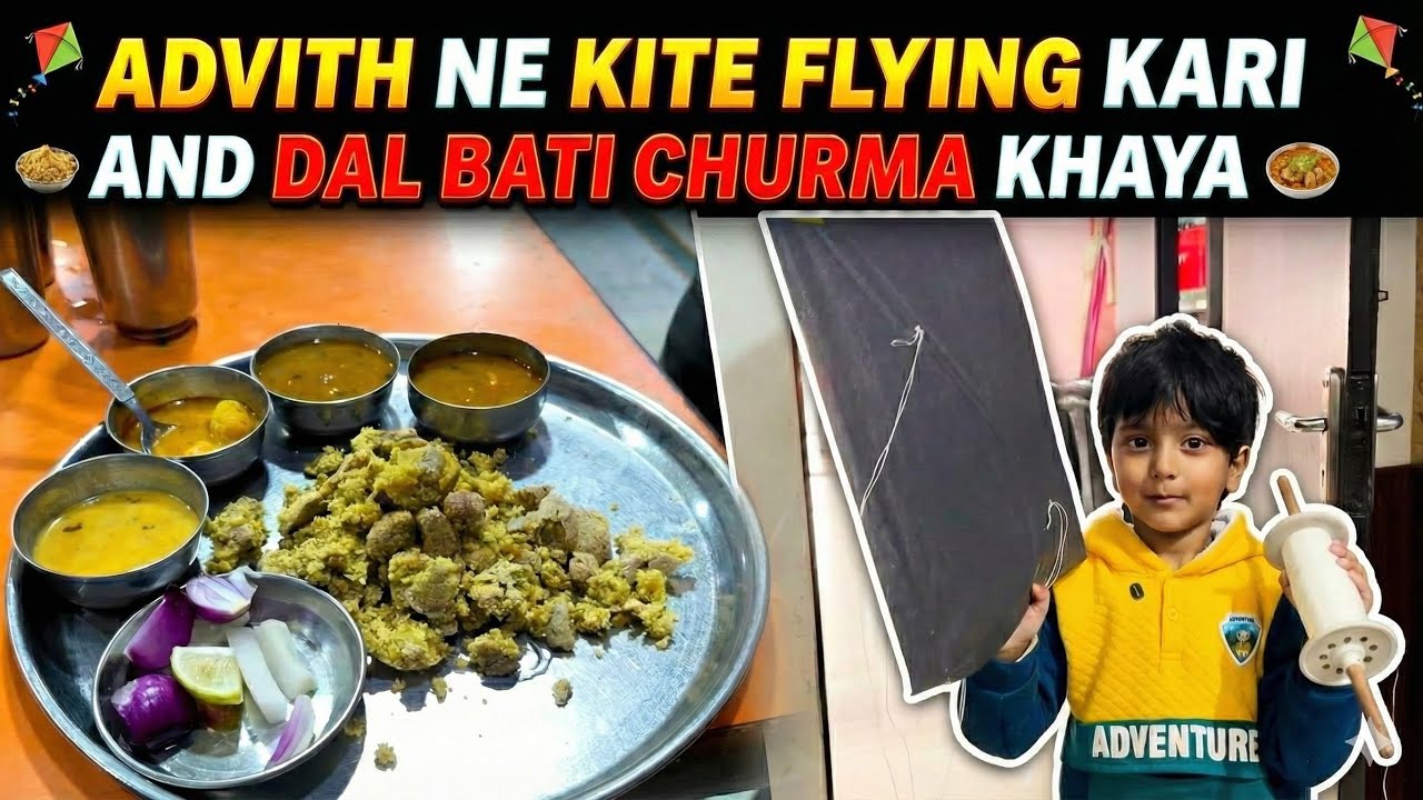 Vlog 23- Jaipur m Kite flying Kari and Dal Bati Churma khaya😋