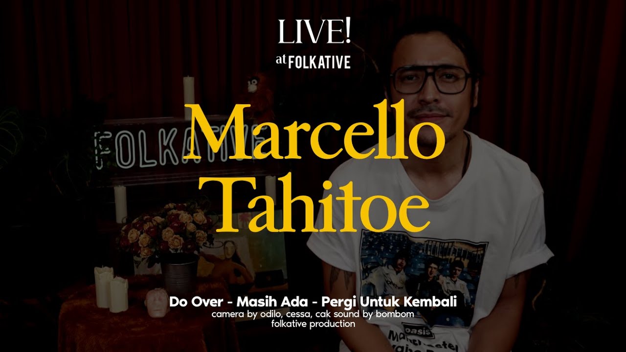 Marcello Tahitoe Acoustic Session | Live! at Folkative