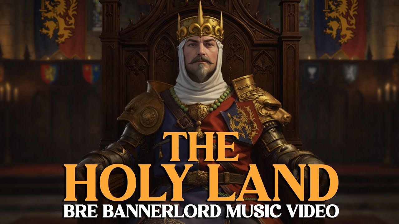 The Holy Land | BRE Bannerlord Music Video