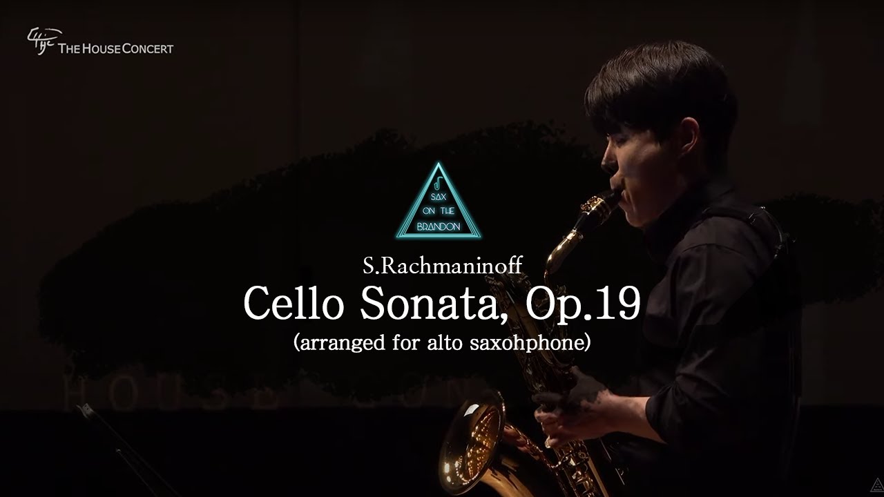 Sergei Rachmaninoff: Cello Sonata, Op.19