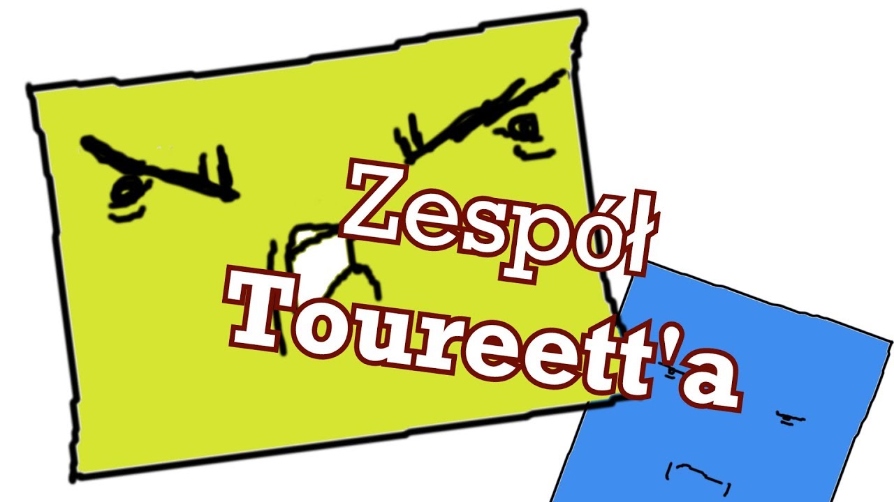 Zespół Tourett'a