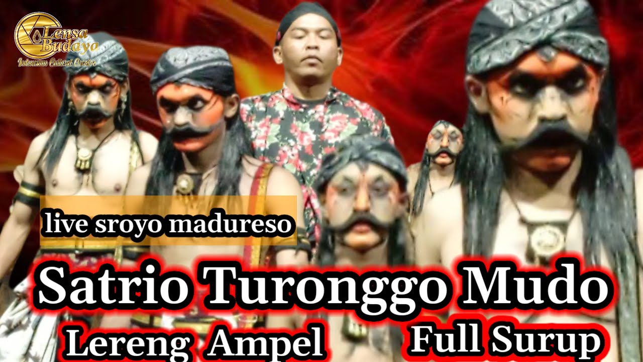SATRIO TURONGGO MUDO LERENG AMPEL SROYO MADURESO LIVE SROYO MADURESO TEMANGGUNG