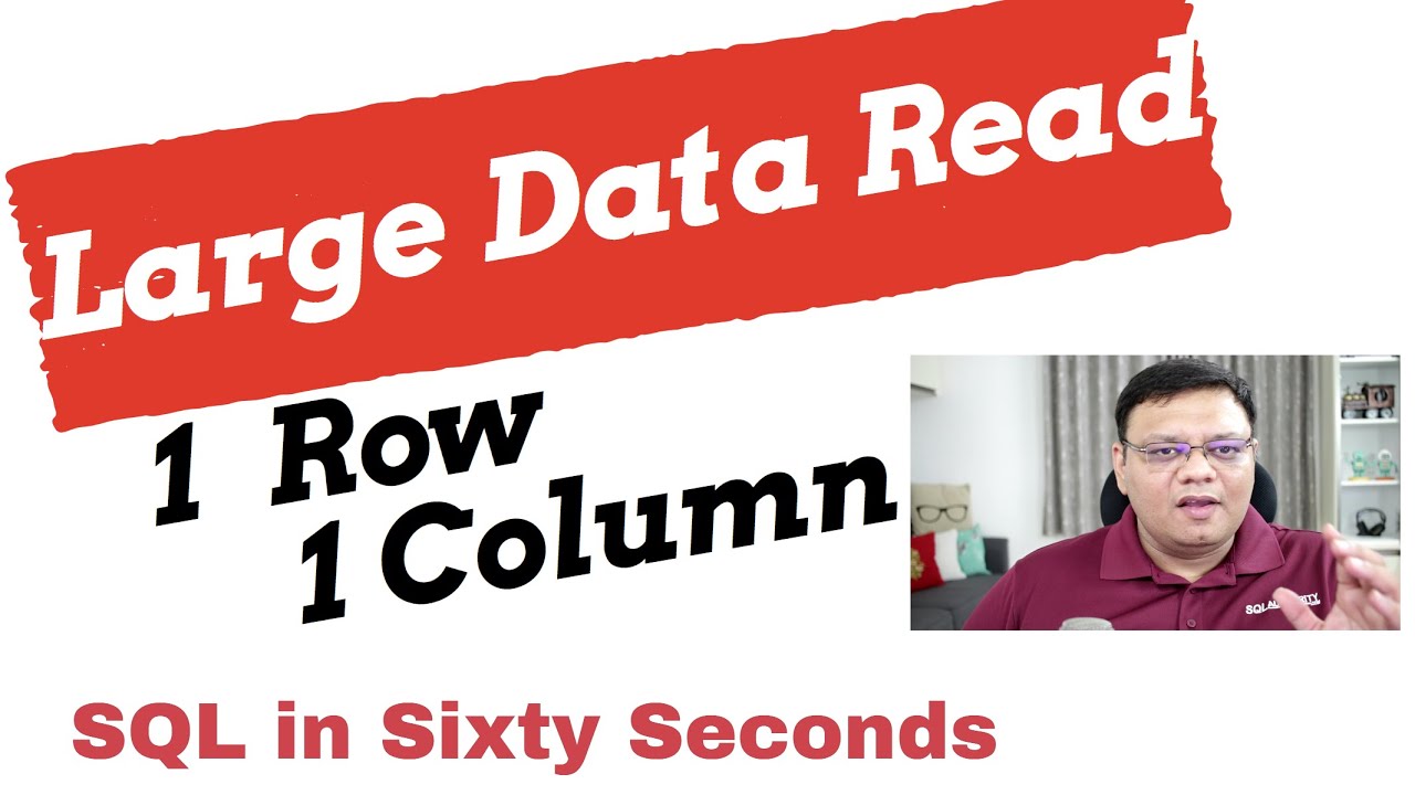 Single Column Single Row and TABLE SCAN - SQL in Sixty Seconds 111
