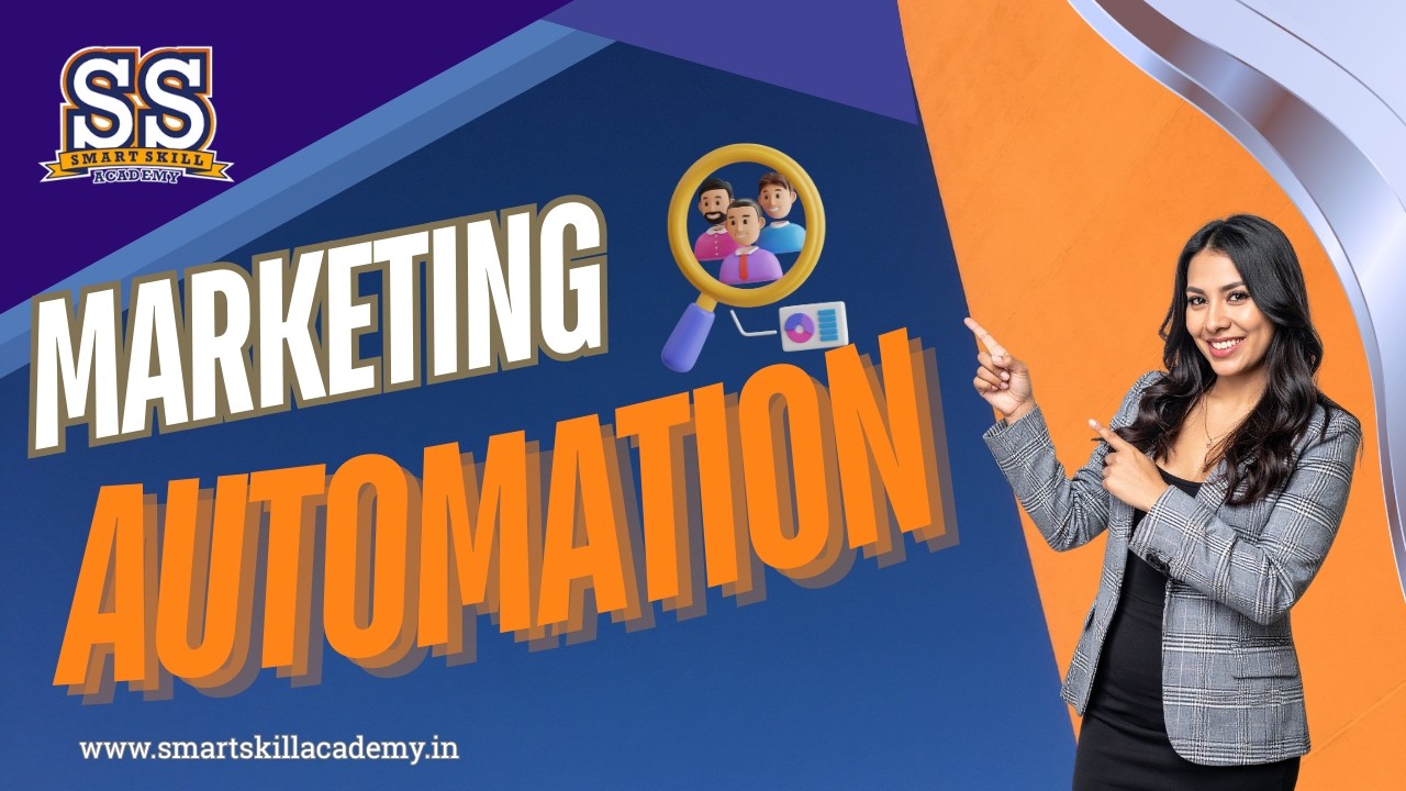 Digital Marketing Part 2 Module 15 Marketing Automation Overview