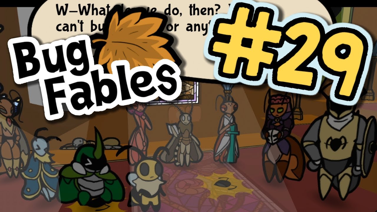 The BIG Plan : Bug Fables # 29 (Castle)