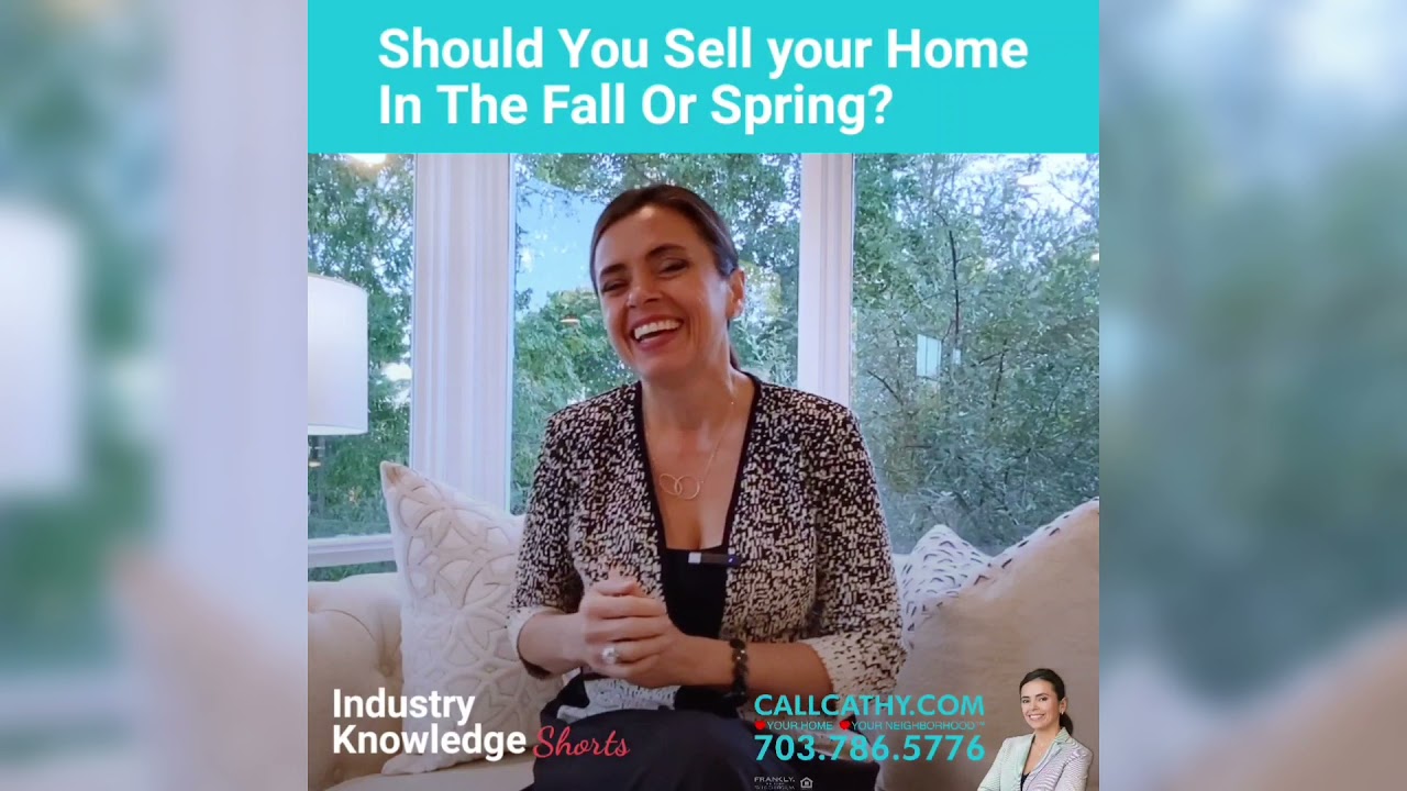 Should you sell your home in the fall or spring? | CallCathy Knowledge Shorts - CallCathy.com
