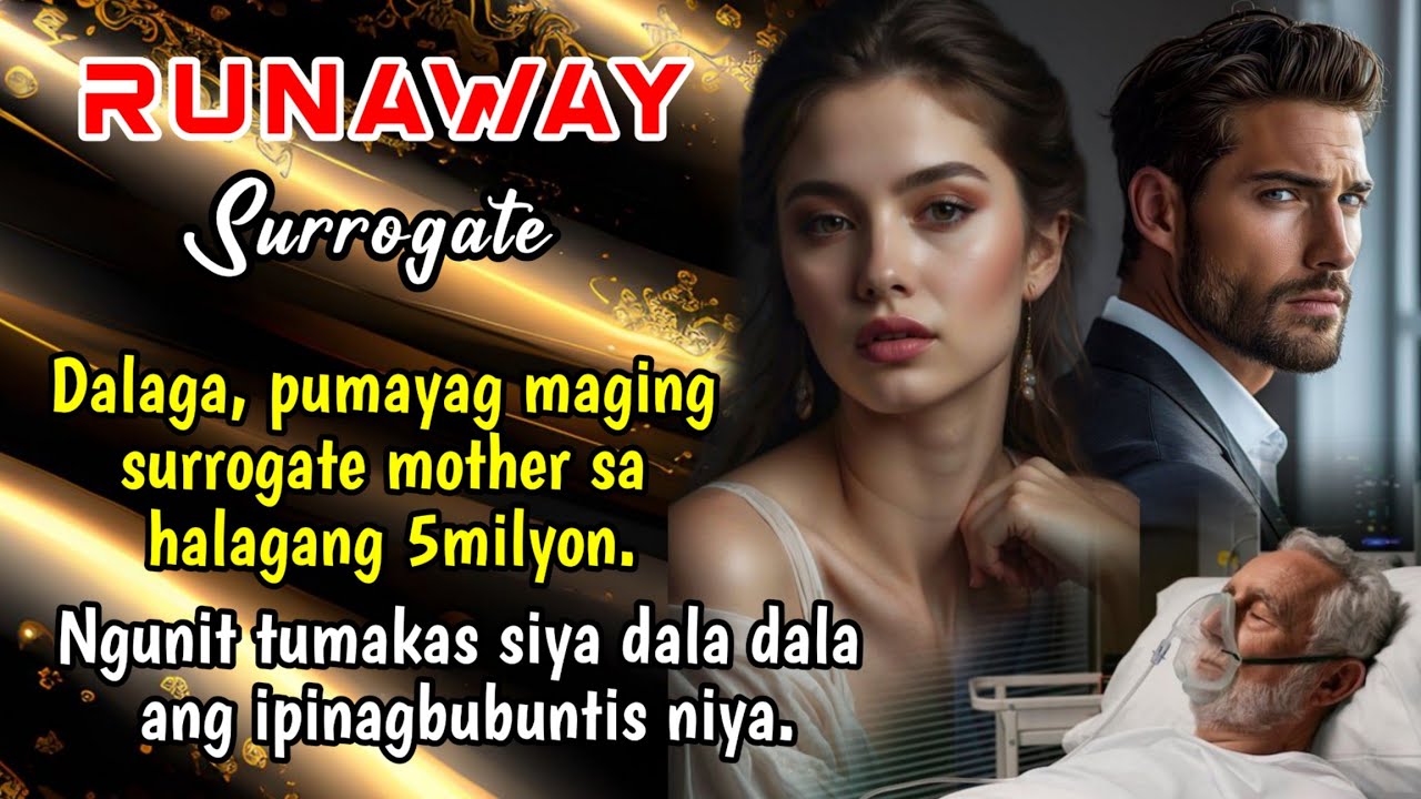 Dalaga pumayag maging SURROGATE MOTHER sa halagang 5milyon. Ngjnit tumakas daladala ang bata sa tyan