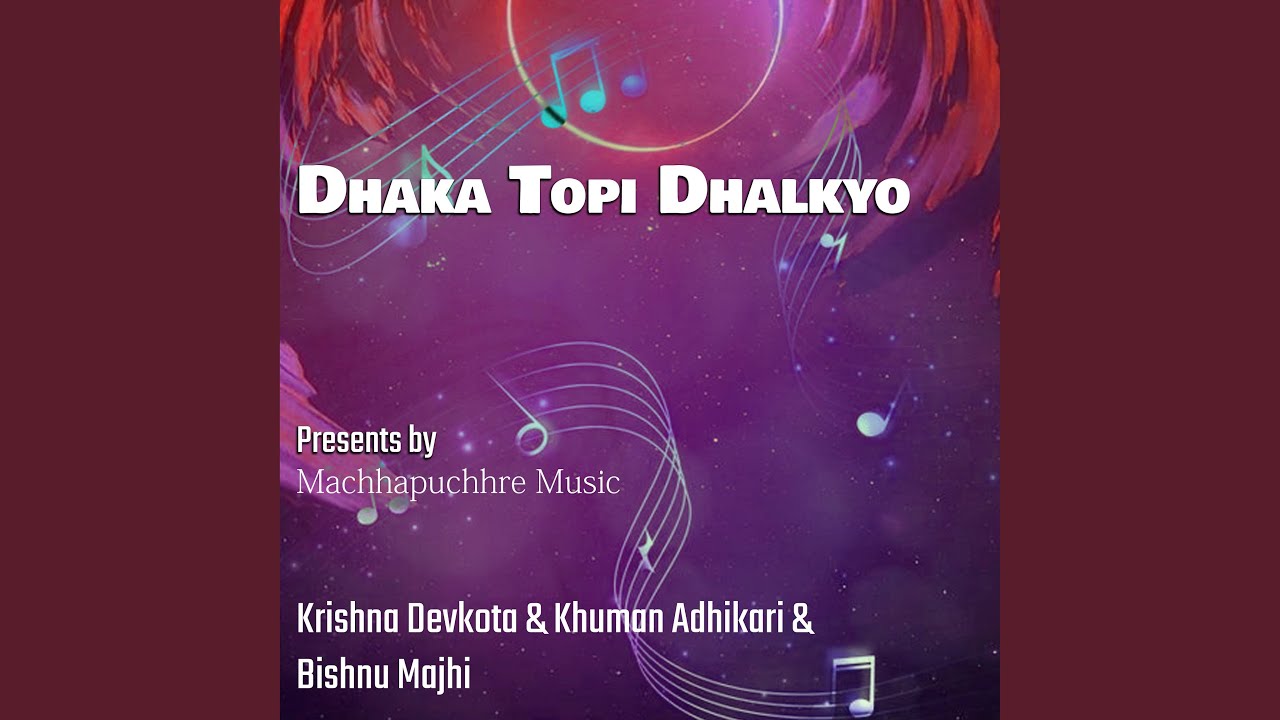 Dhaka Topi Dhalkyo