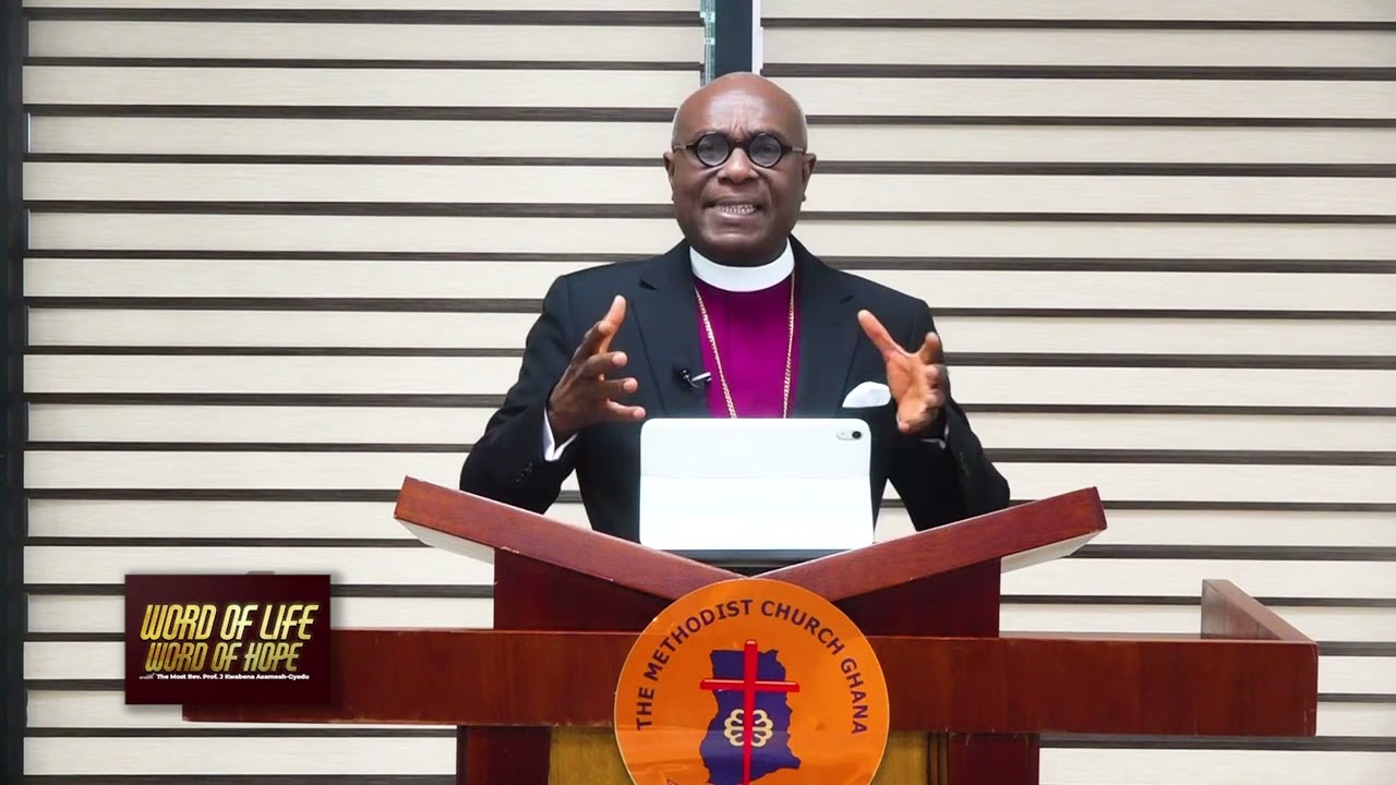 🗣 | 𝐖𝐎𝐑𝐃 𝐎𝐅 𝐋𝐈𝐅𝐄 𝐖𝐎𝐑𝐃 𝐎𝐅 𝐇𝐎𝐏𝐄 with The Most Rev Prof J. Kwabena Asamoah-Gyadu