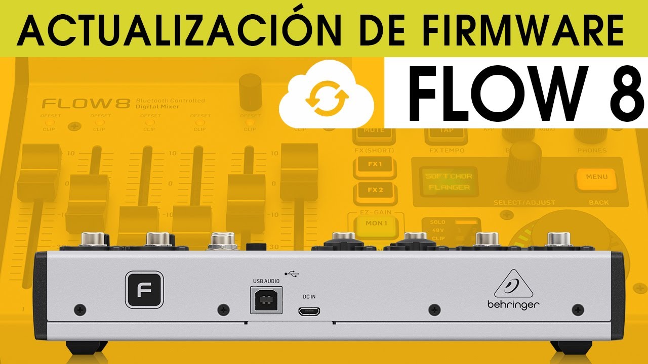 ¿Cómo actualizar el Firmware de la mezcladora Flow 8?