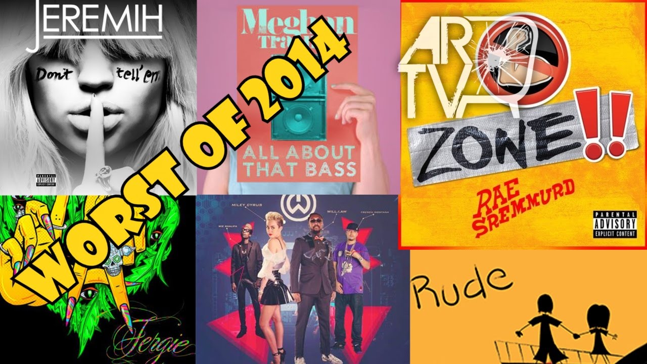Top 25 WORST Songs of 2014 | ARTV