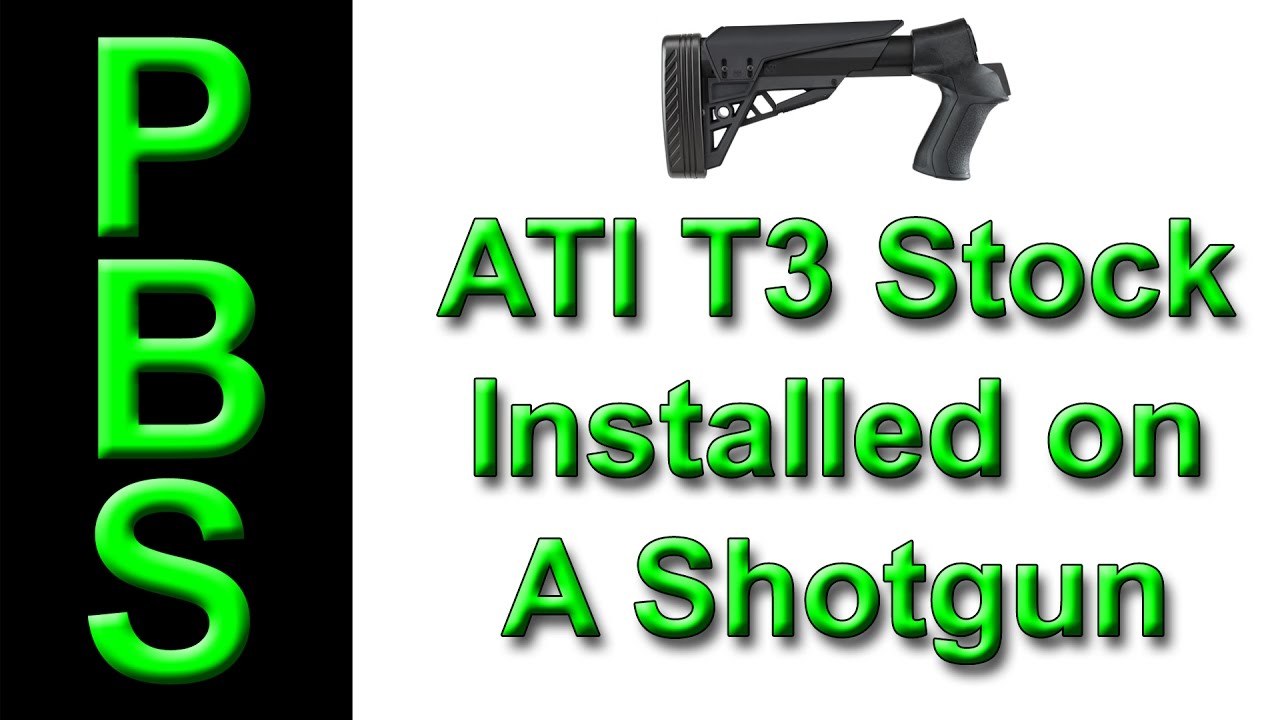 ATI T3 Stock Installion on a Shotgun