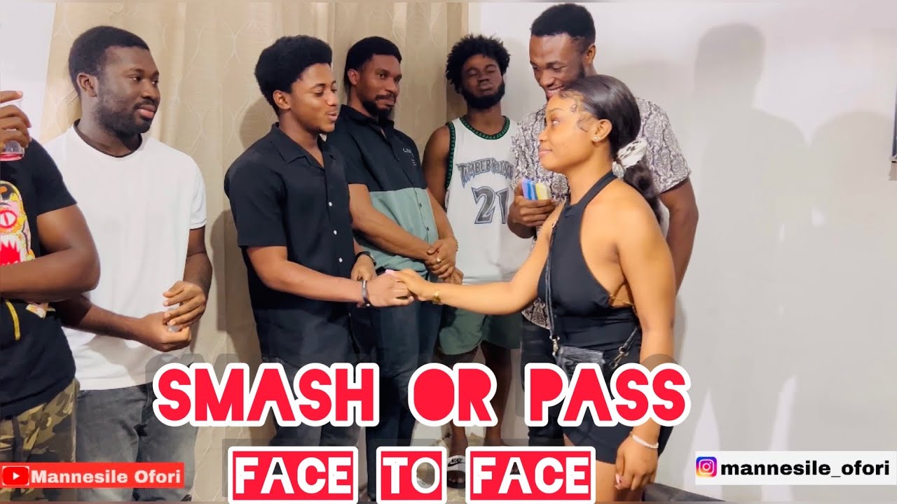 SMASH OR PASS BUT FACE TO FACE!! PART 2