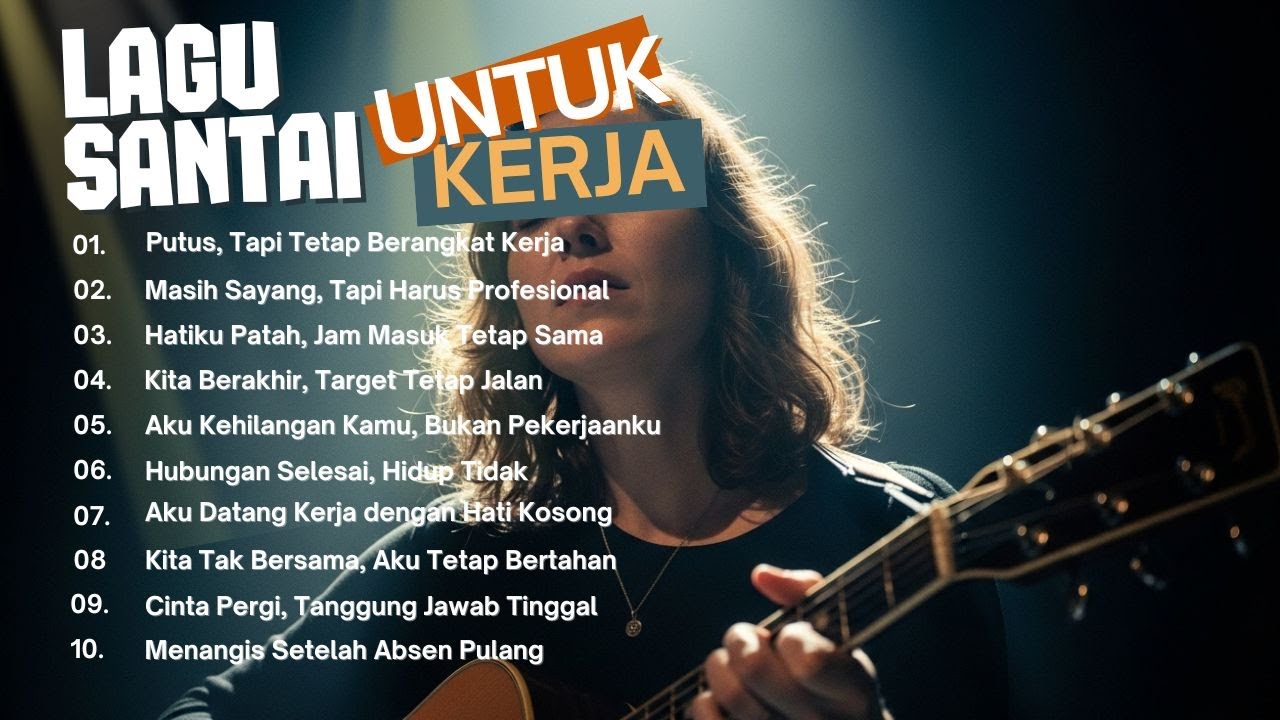 Musik Santai Buat Kerja Panjang Jam 2026 Slow Rock Full Album
