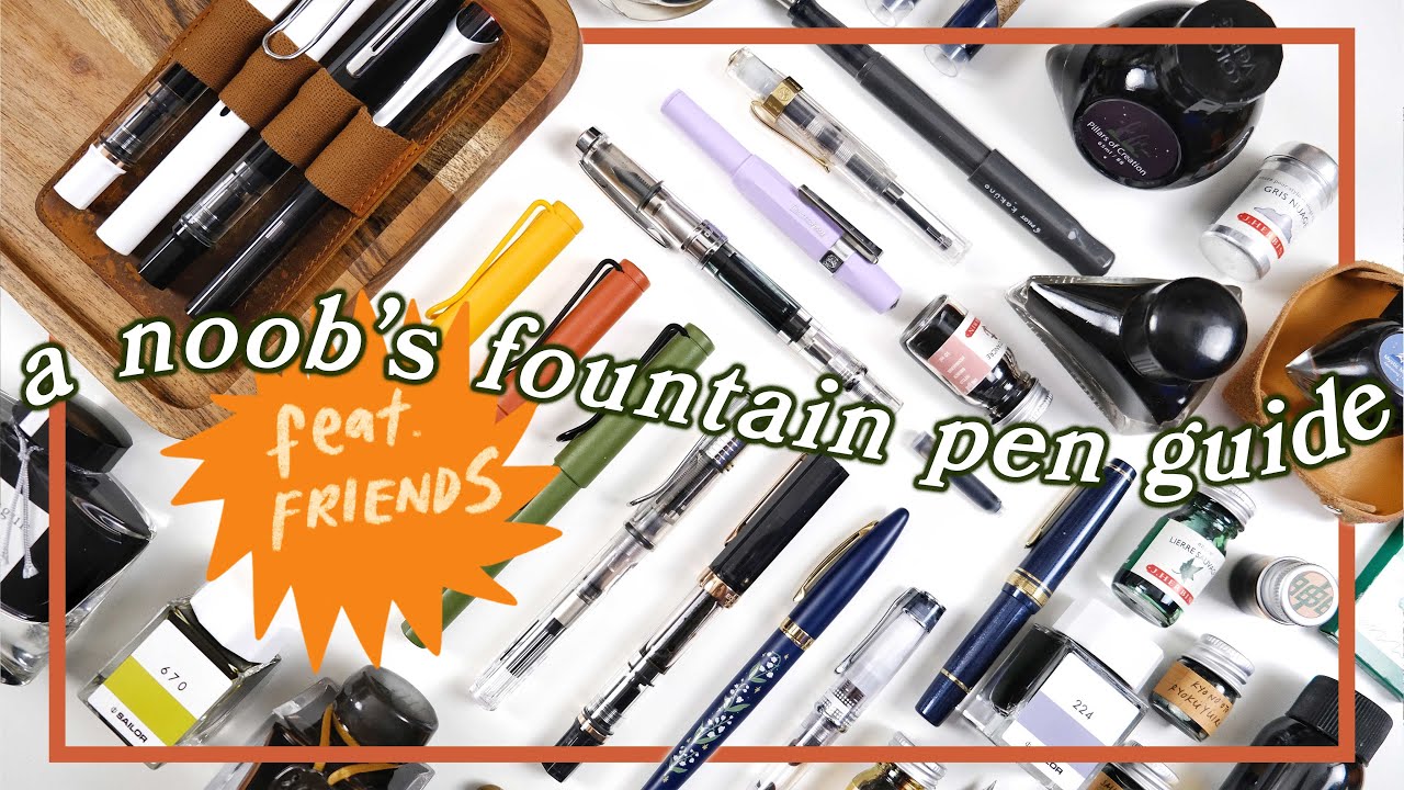 A Fountain Pen Guide for Newbies ft. Pen Friends 🖋 #fountainpens