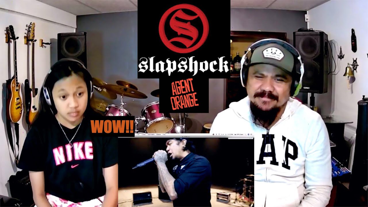 SLAPSHOCK AGENT ORANGE (ПЕРВАЯ РЕАКЦИЯ ДОЧЕРИ)