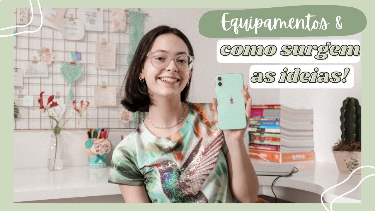 Equipamentos que uso & como surgem as ideias || Giulia Della