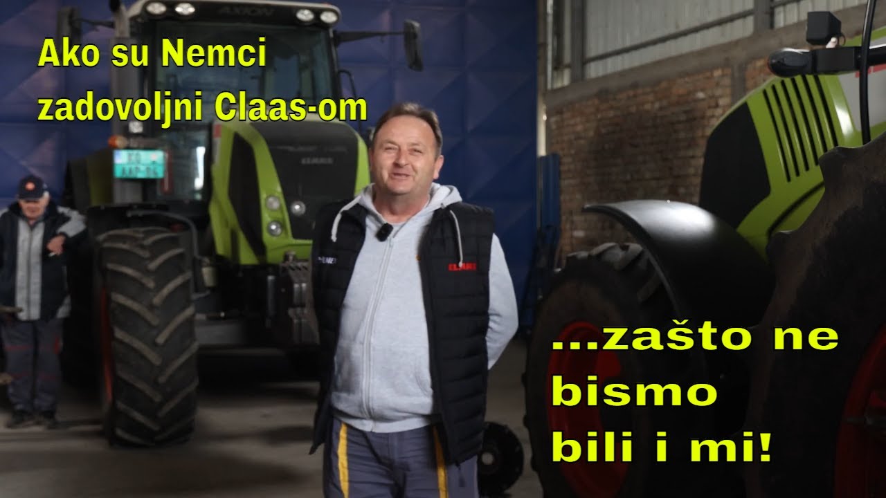 Ako su Nemci zadovoljni Claas-om, za&scaron;to ne bismo bili i mi!