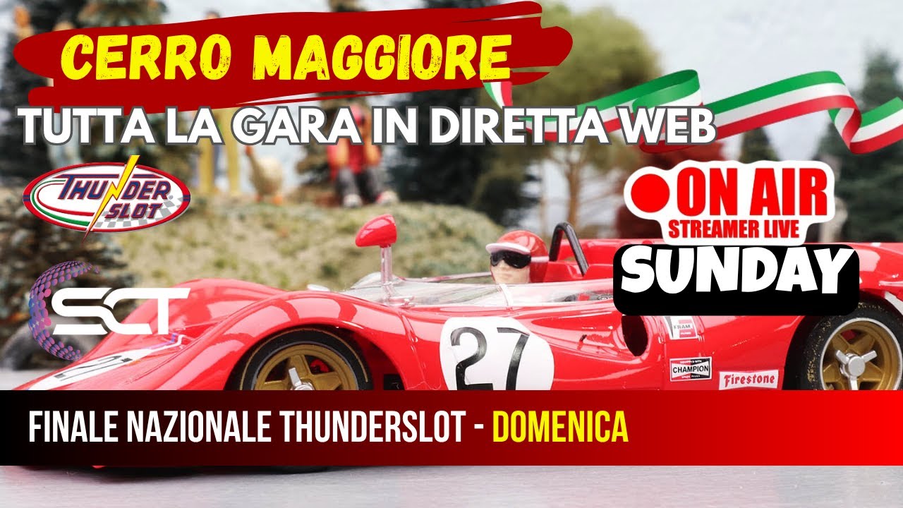 National Thunderslot Final Cerro Maggiore - Finale Nazionale Thunderslot Cerro Maggiore