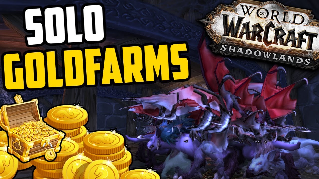 INSANE Solo Gold Farms - Steady Solo Farms | WoW Shadowlands Goldmaking Guide
