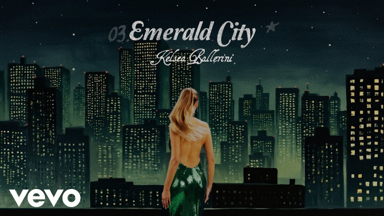 Kelsea Ballerini - Emerald City (Official Lyric Video)