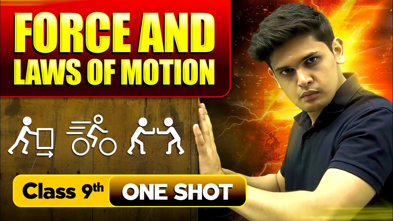 Force and Laws of Motion Complete Chapter🔥| CLASS 9th Science| NCERT covered | Prashant Kirad