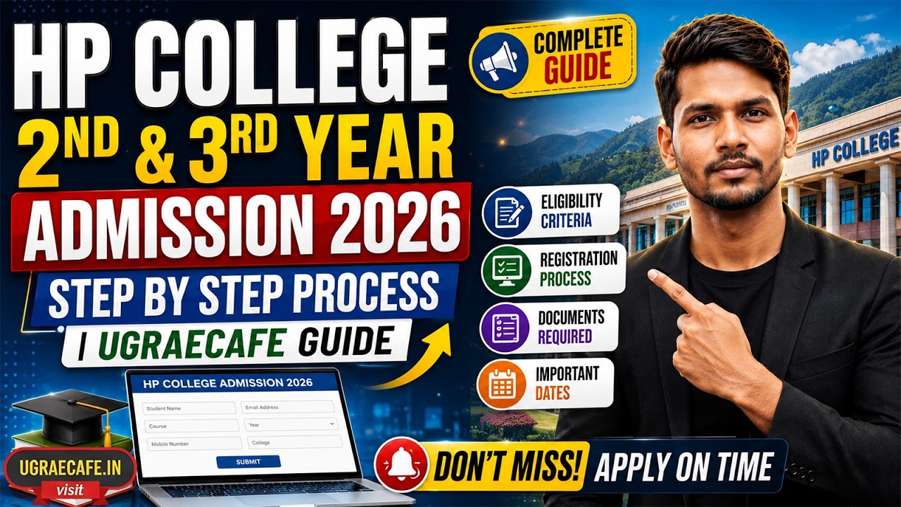 HP College 2nd & 3rd Year Admission 2026: Step by Step Process | UGRAECAFE Guide