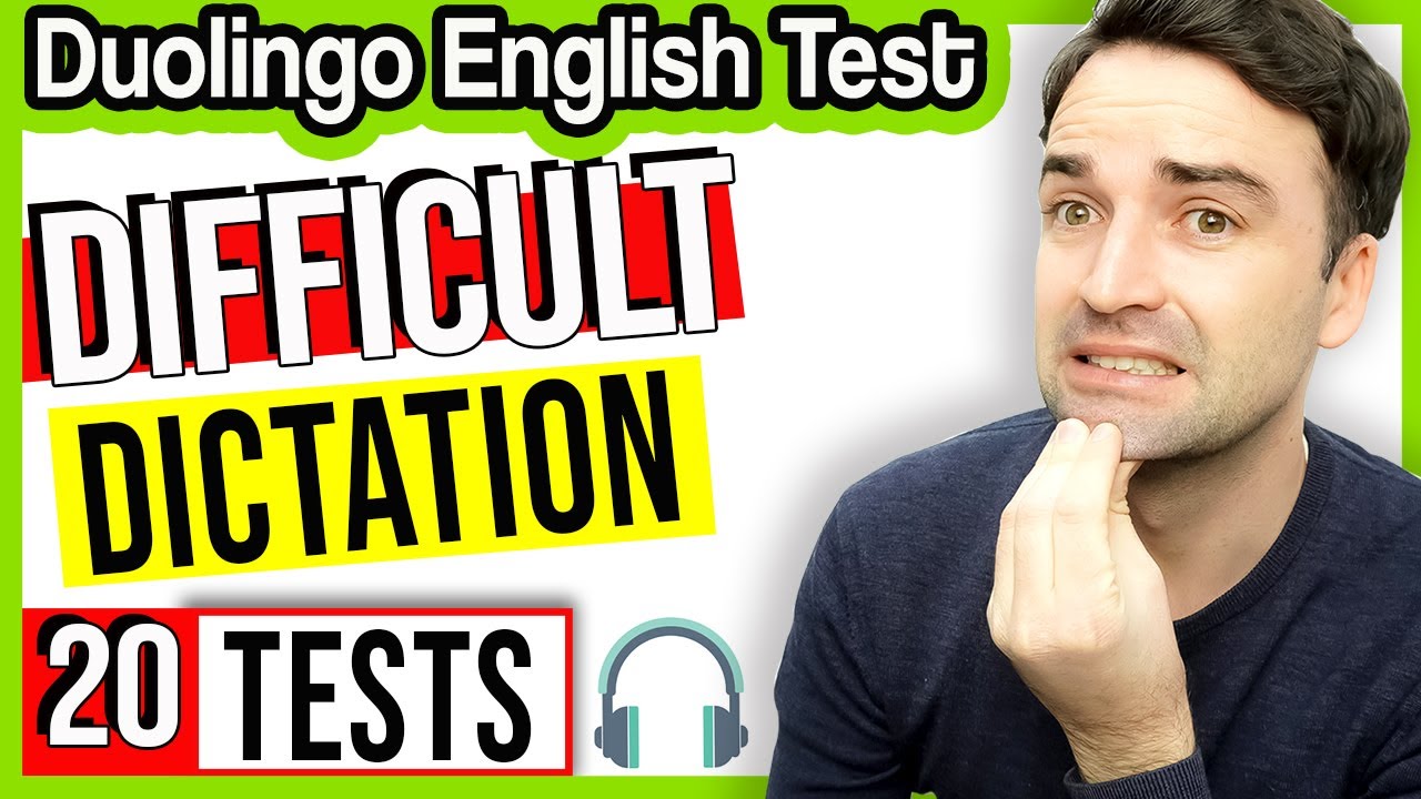Сложный диктант — ПРОВЕРЬТЕ СЕБЯ — Duolingo English Test Practice