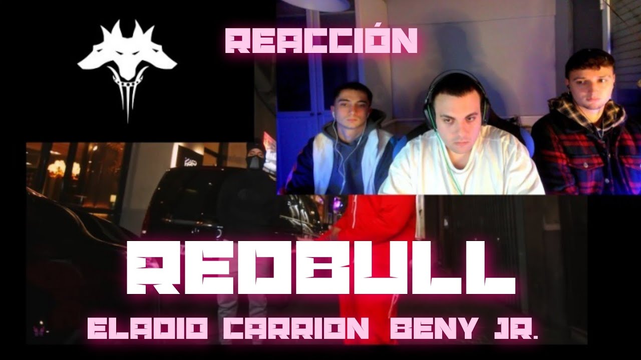 (REACCIÓN) Eladio Carrión , Beny JR - REDBULL (Video Oficial) (PERRERA URBANA)