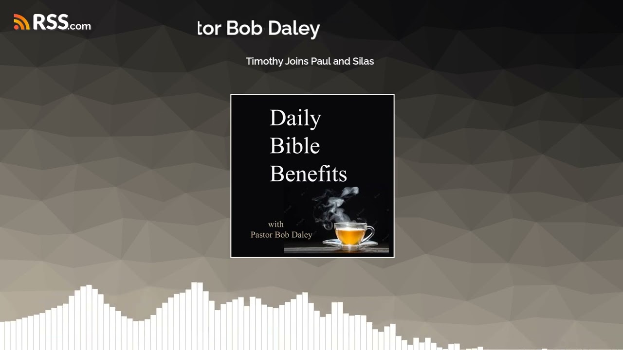 Timothy Joins Paul and Silas