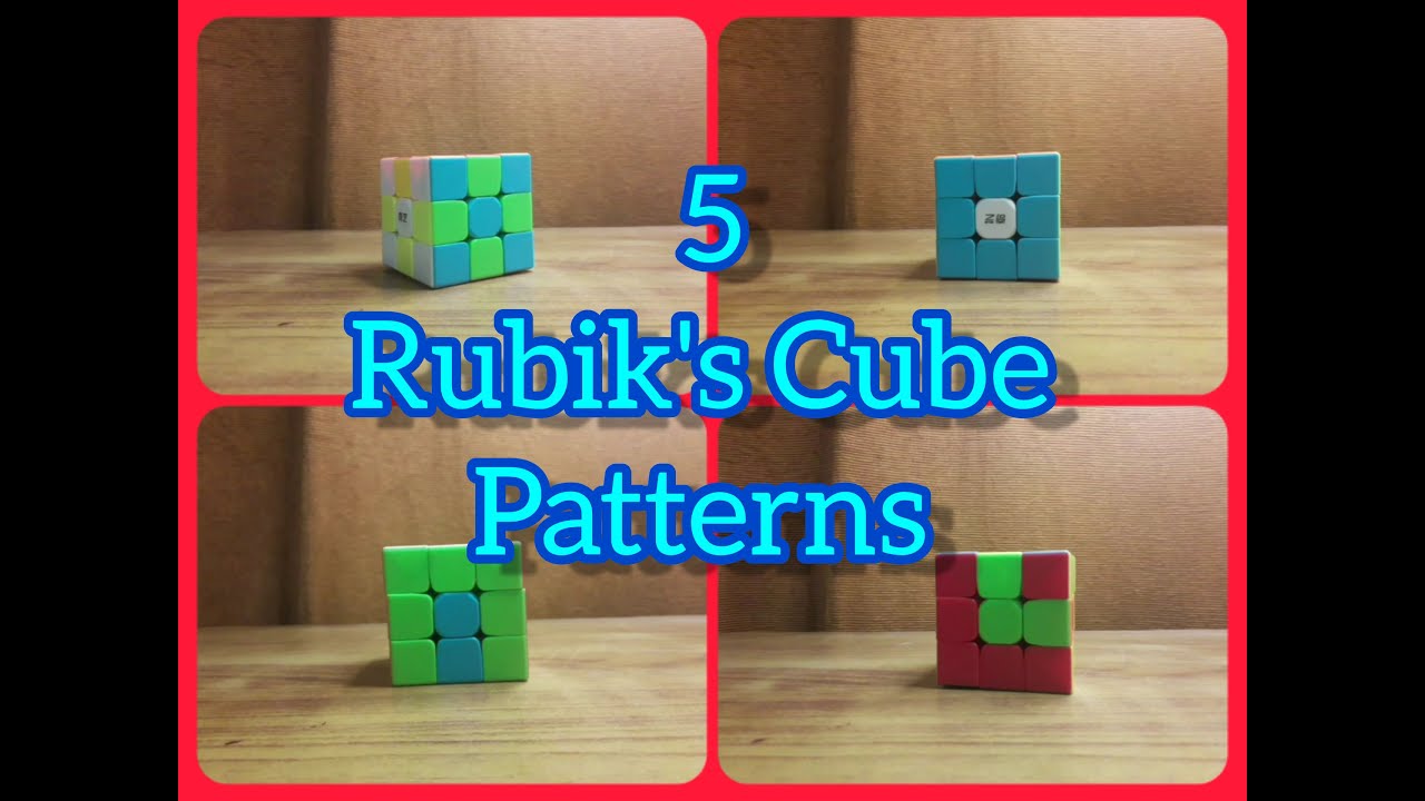 5 Rubik's Cube Patterns