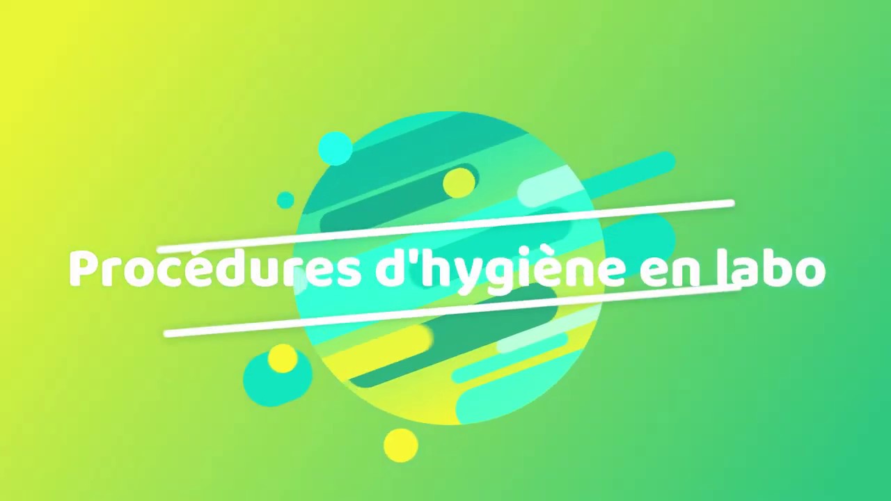 Procédures hygiène en laboratoire