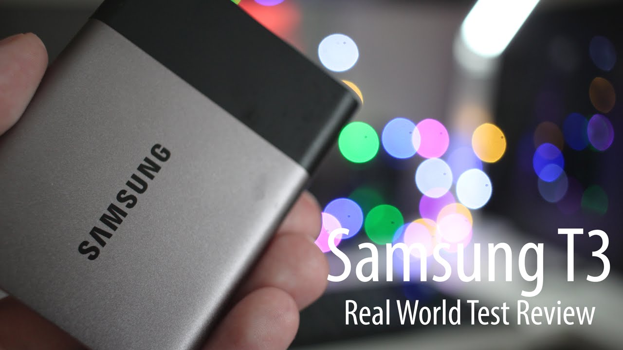 Samsung T3 SSD Real World Review