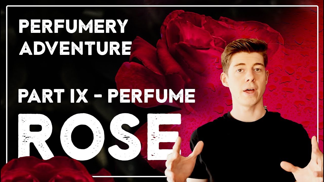 Rose series FINALE - Using rose in perfumes