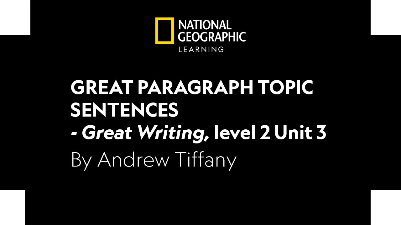 Great Paragraph Topic Sentences