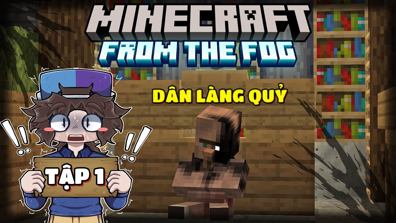 MINECRAFT FROM THE FOG SIÊU KINH DỊ | TẬP 1 | MÌNH ĐÃ BỊ CON DÂN LÀNG NÀY NUỐT CHỬNG...😱😨🎃