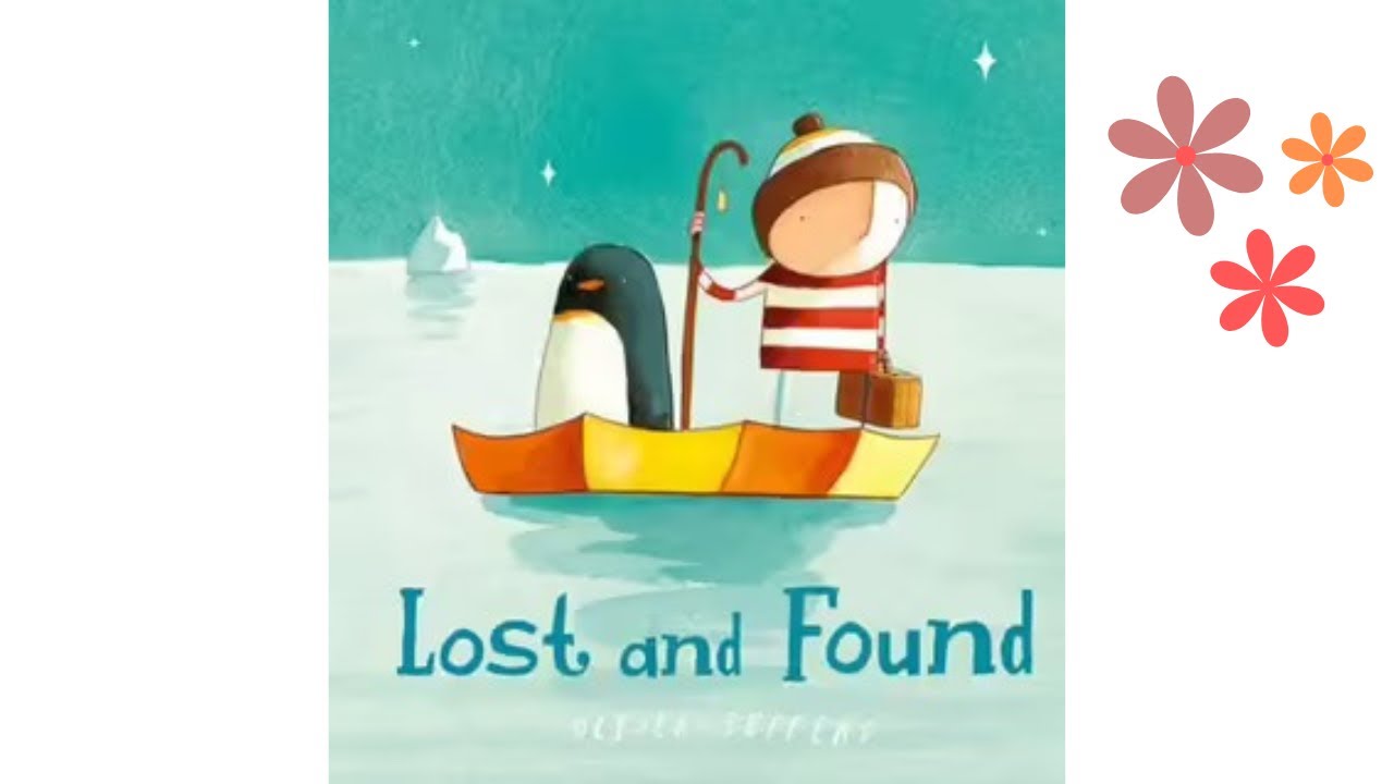 Lost and Found | Kids’ Storytime