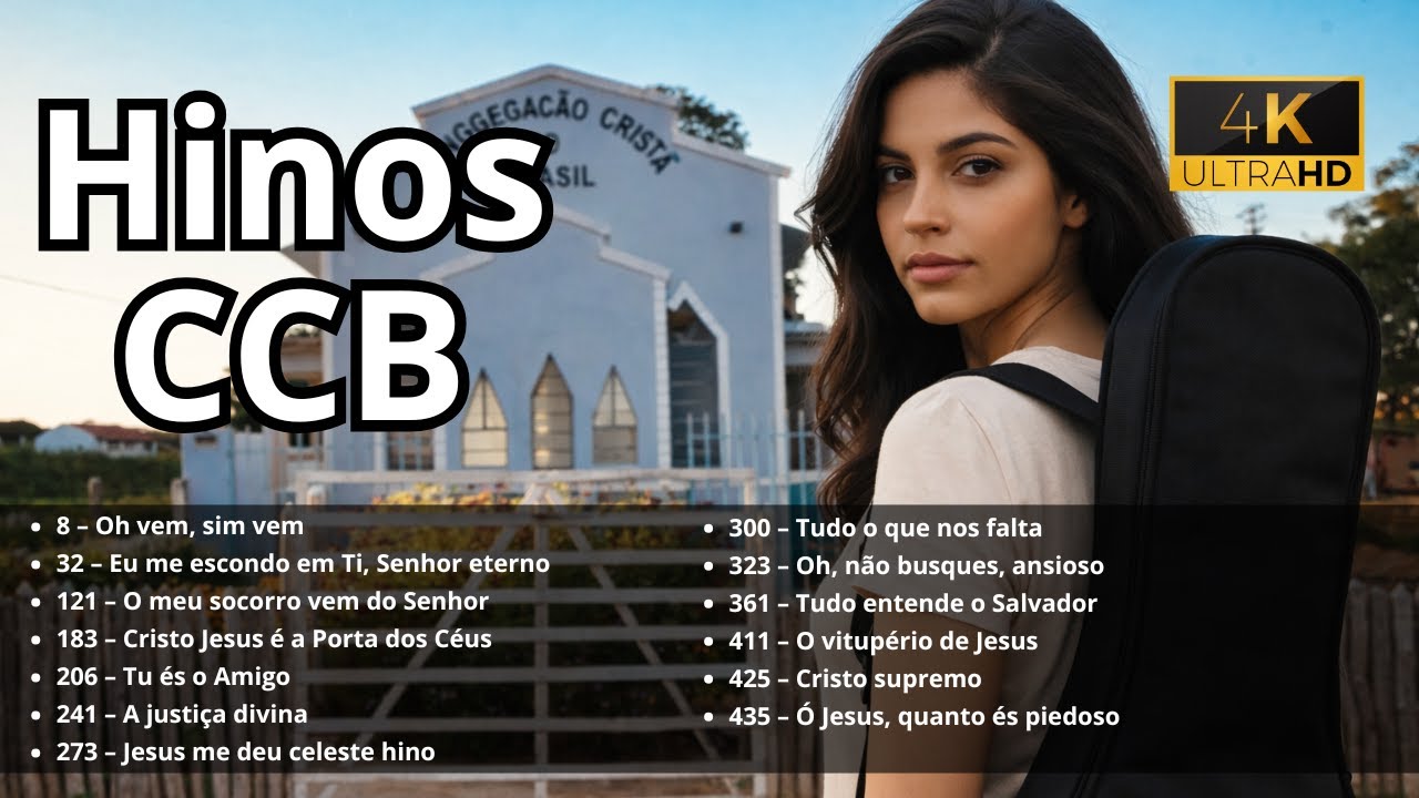 Hinos CCB – Voz e Violão | 43 Min de Louvor, Paz e Edificação