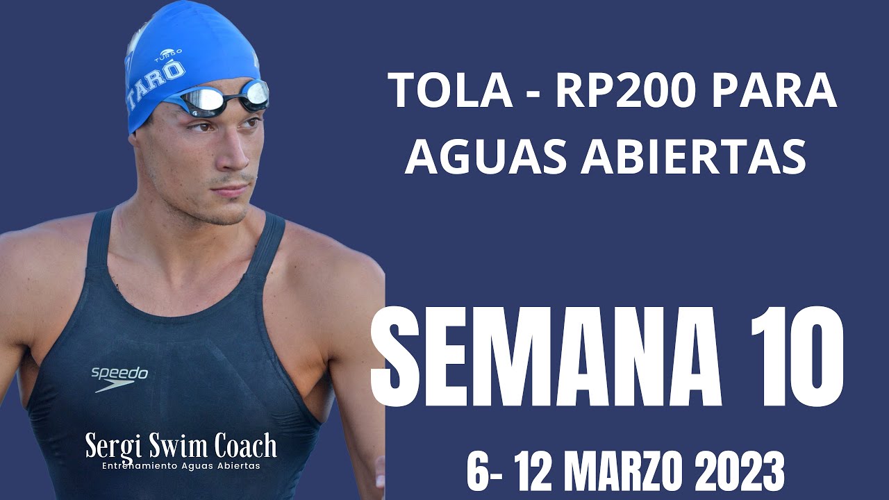 Entrenamiento TOLERANCIA LÁCTICA para Aguas Abiertas GRATUITO: Semana 10 (del 6 al 12 de marzo 2023)