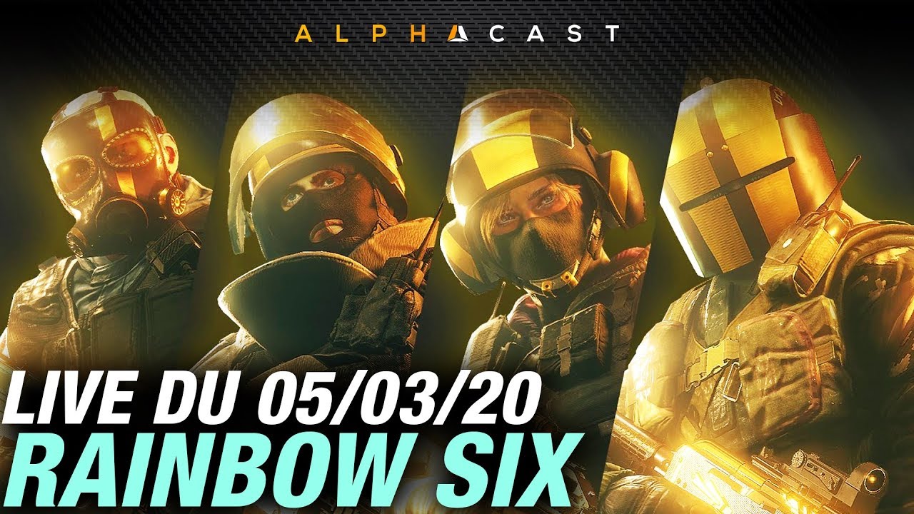 VOD ► MATCHS TRYHARD AVEC LES COPAINS SUR RAINBOW SIX ! - Live du 05/03/2020