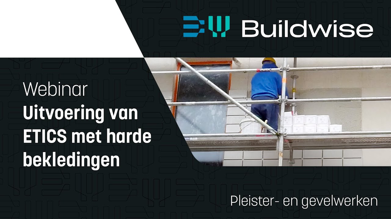 Webinar - Uitvoering van ETICS met harde bekledingen