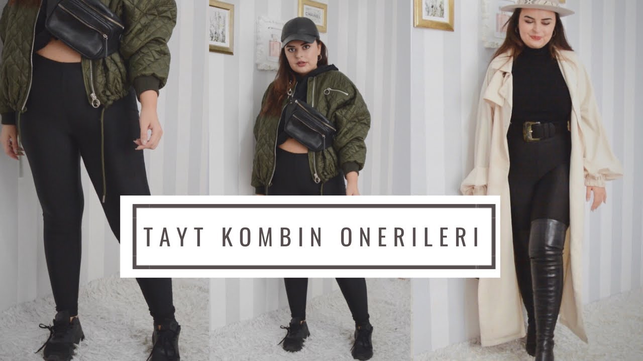 Tayt ile 10 Farklı Kombin Önerisi |Farklı Stil ve Şekillerde Kombinler |İpek Eraslan