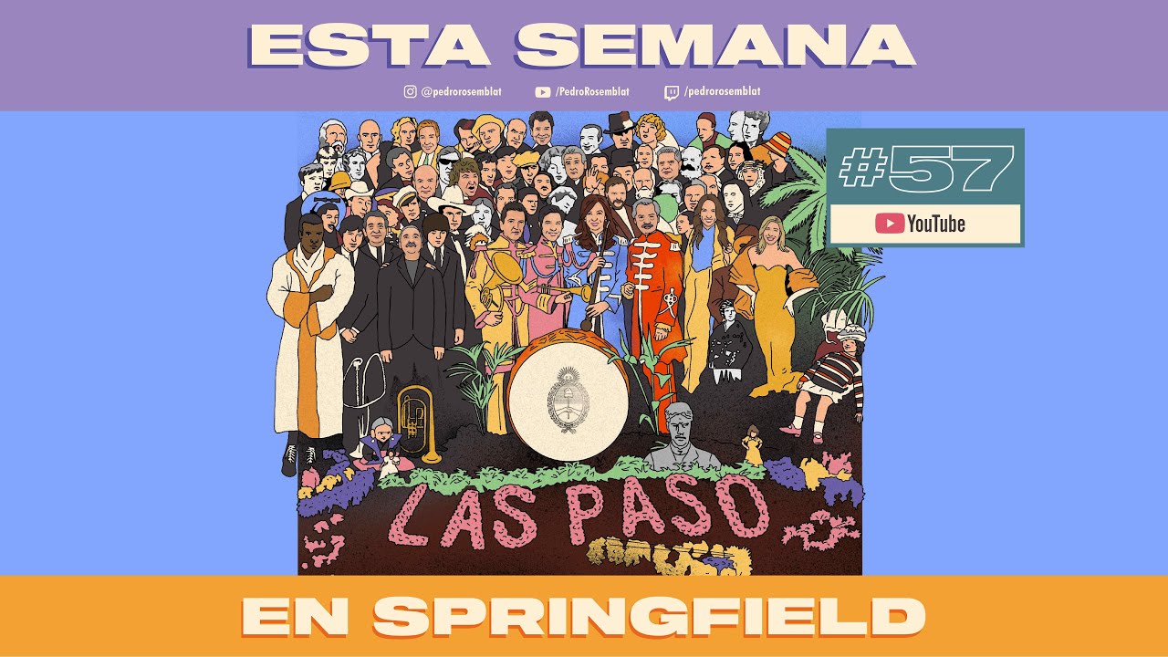 Esta Semana en Springfield #57 || Especial PASO